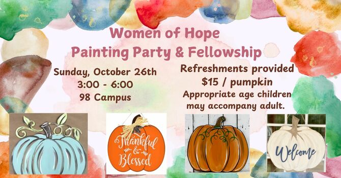Women of Hope  Painting Party & Fellowship