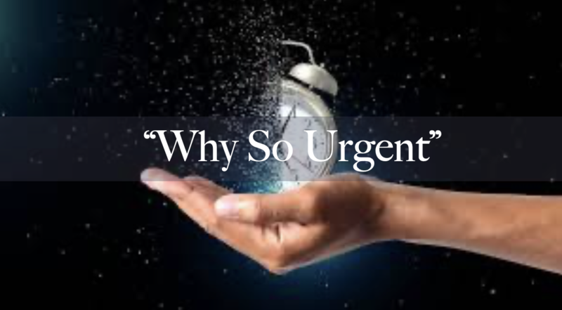 "Why So Urgent?"