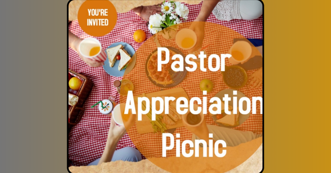Pastor Appreciation Picnic