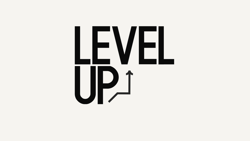 Level Up