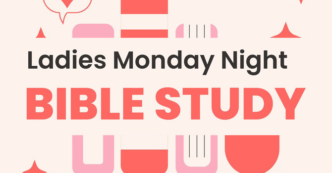 Ladies Monday Night Bible Study