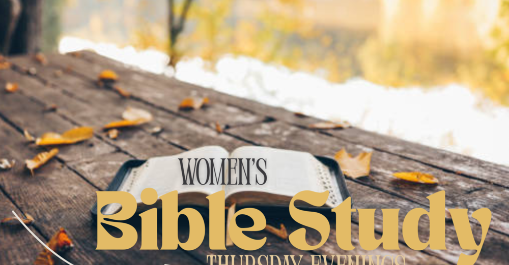 Women's Bible Study - EVENING