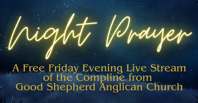Night Prayer Live Stream