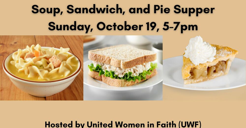 Soup, Sandwich, and Pie Supper