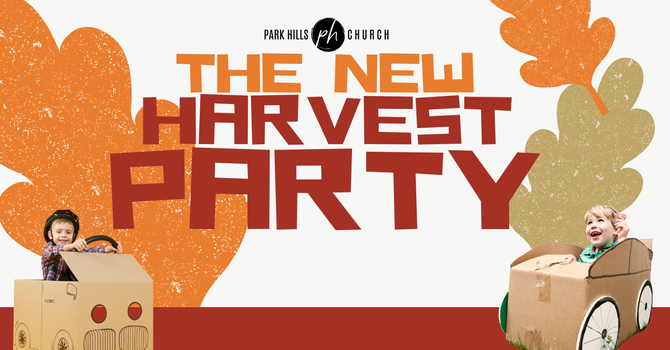 (THE NEW) HARVEST PARTY