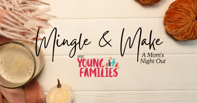 Mingle & Make