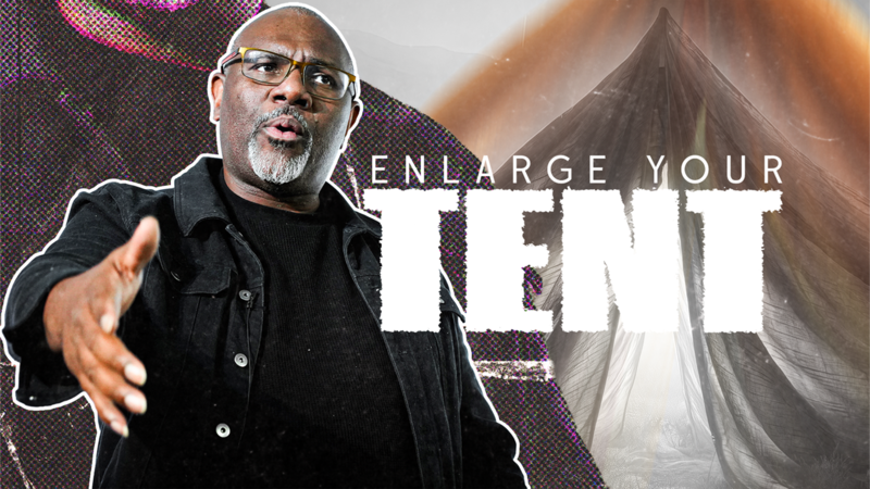Enlarge Your Tent // Ps Tony Williams