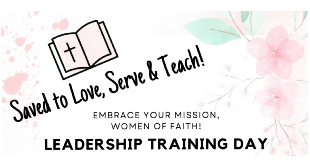 Saved to Love, Serve & Teach! 