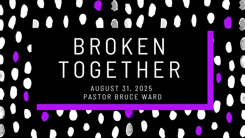 Broken Together