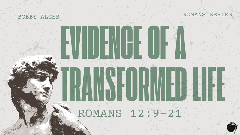 Evidence of a Transformed Life