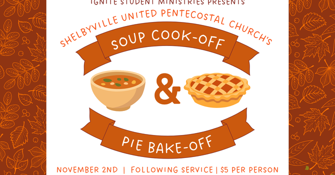 Youth Fundraiser - Soup Cook-off and Pie Bake-off