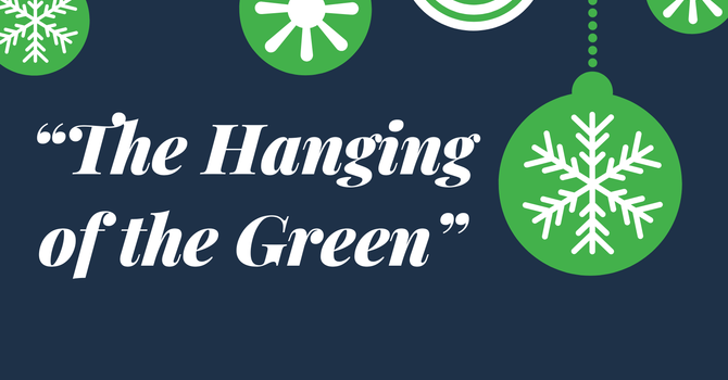 Hanging of the Green