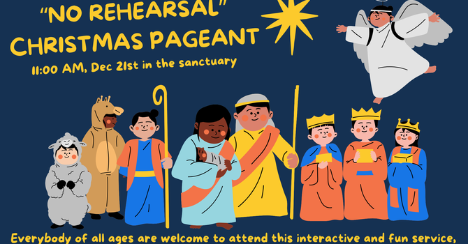 "No Rehearsal" Christmas Pageant