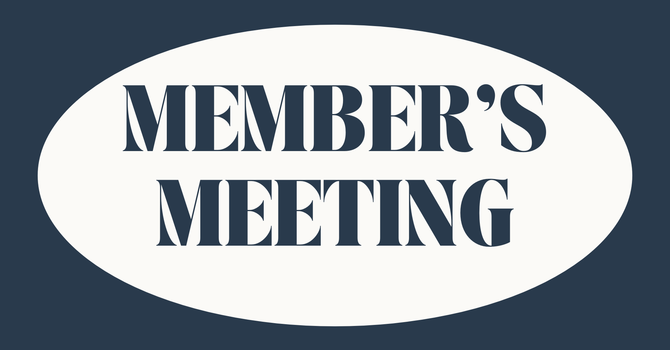 Members Meeting