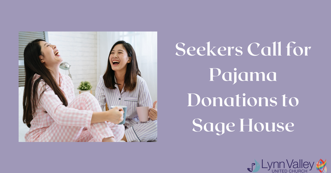 Seekers Call for Pajama Donations to Sage House