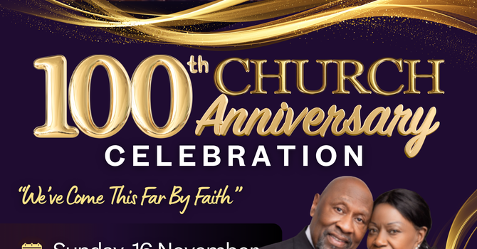 100th Church Anniversary