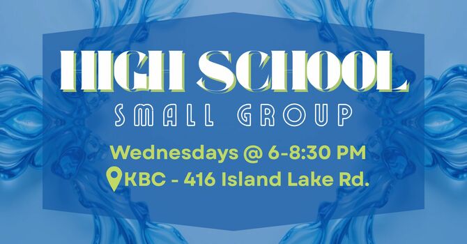 High School Small Group
