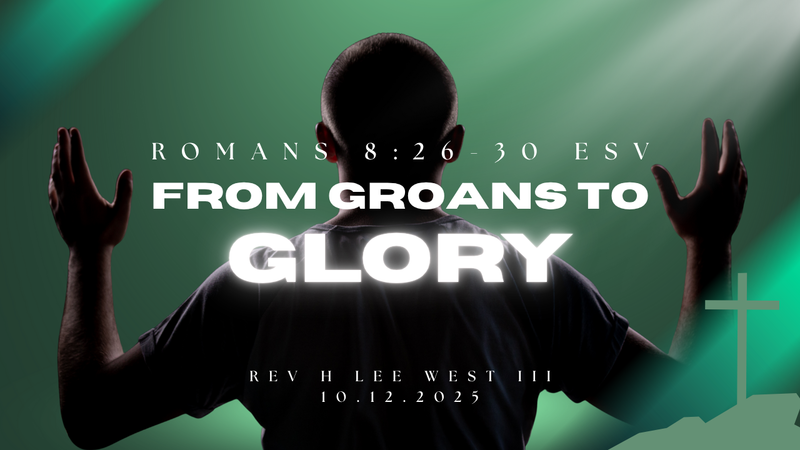 From groans to Glory