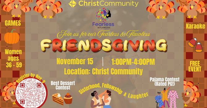 Fearless & Flawless Friendsgiving