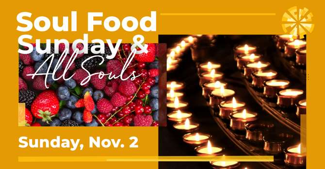 All Souls & Soul Food Sunday image