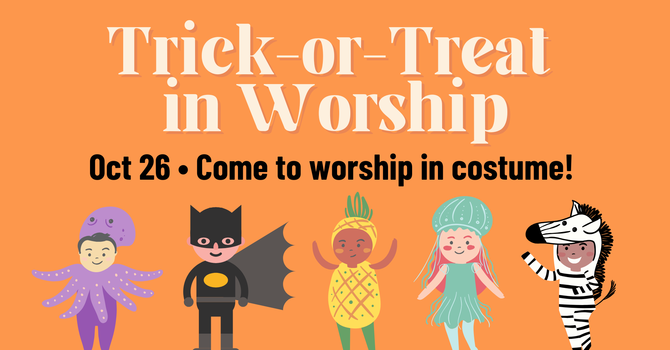 Trick or Treat In Worship