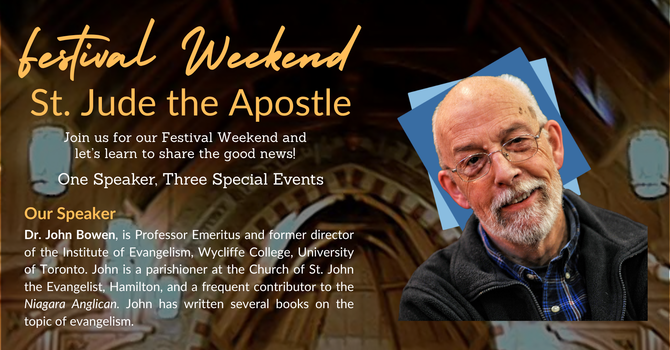 Patronal Festival Weekend with John Bowen