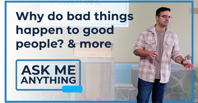 Why Do Bad Things Happen To Good People? & more