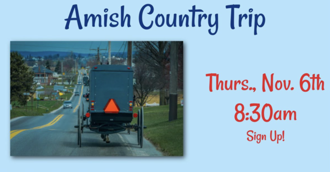 Amish Country Trip