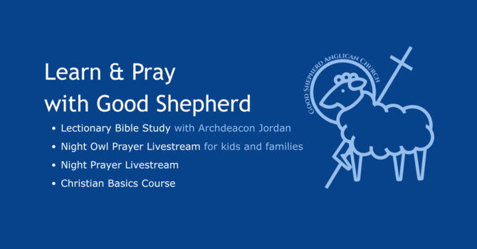 Learn and Pray with Good Shepherd