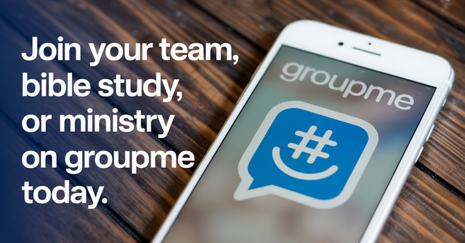 Stay Connected with Your Teams, Bible Studies, and Ministries image