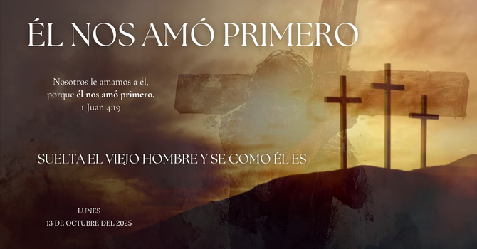 Él nos amó primero. image