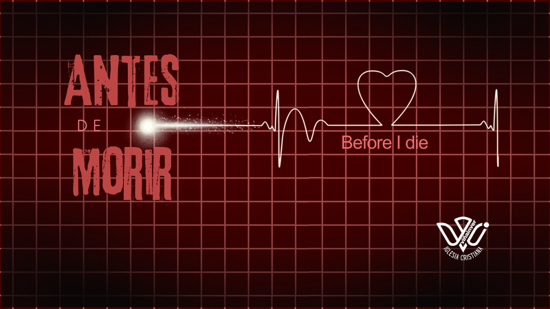 Antes de Morir