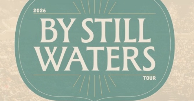 EW - By Still Waters Tour 2026 image