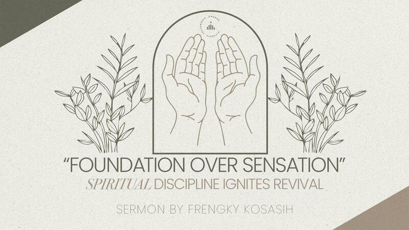 Foundation Over Sensation