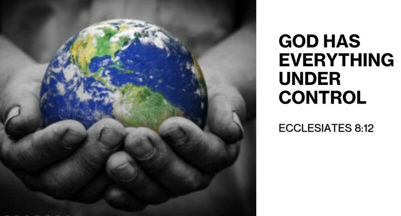 God Has Everything Under Control