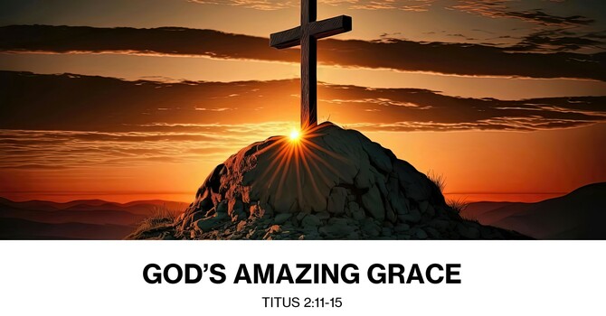 God's Amazing Grace