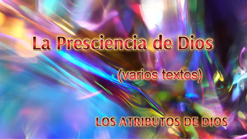 La Presciencia de Dios