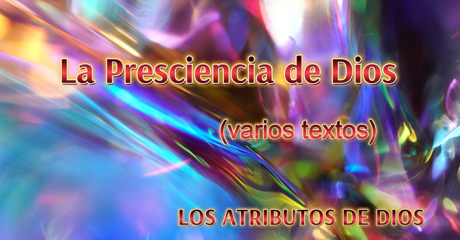 La Presciencia de Dios