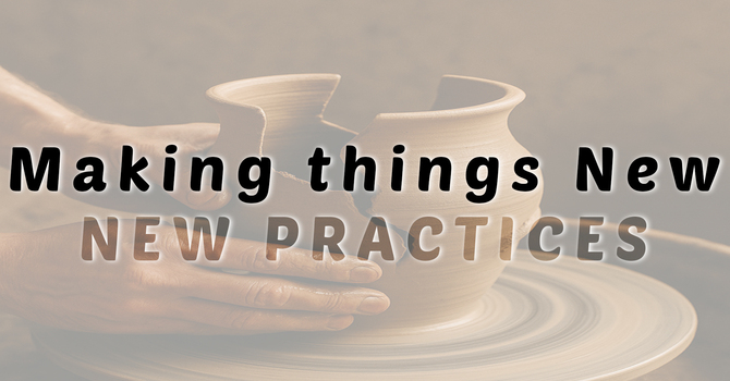 New Practices