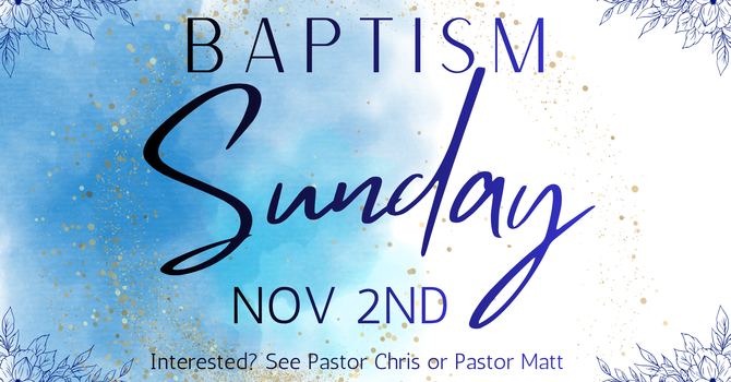 Baptism Sunday