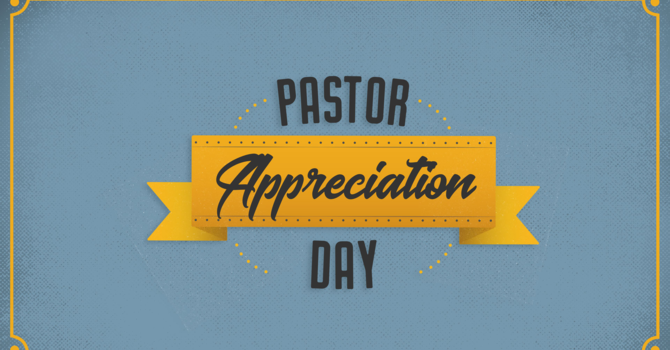 Pastor Appreciation Day