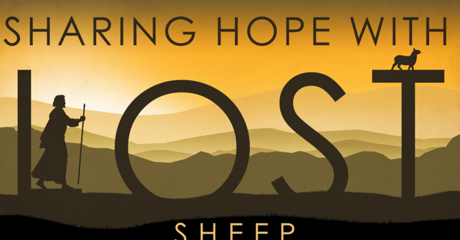 Sharing Hope With Lost Sheep