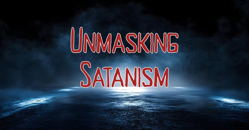 Unmasking Satanism