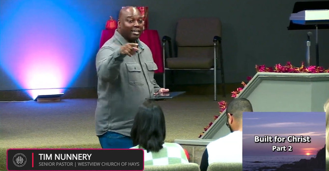 #41 Built for Christ Pt. 2