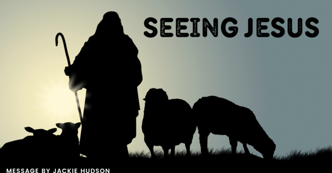 Seeing Jesus