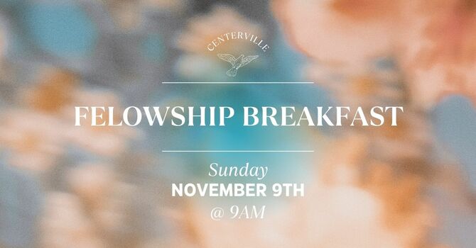 Fellowship Breakfast