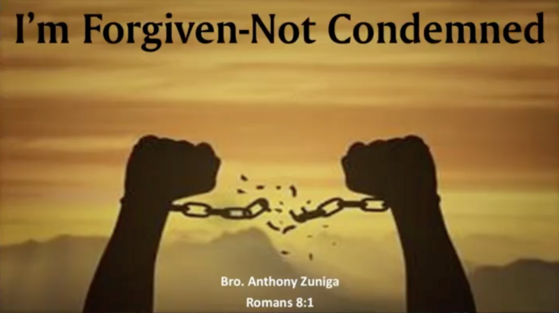 "I'm Forgiven Not Condemned"