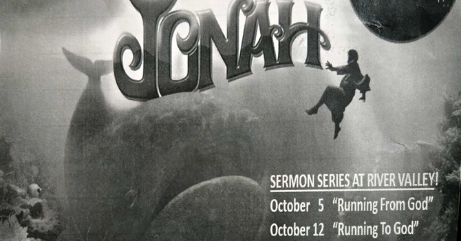Jonah! A Big God Story!