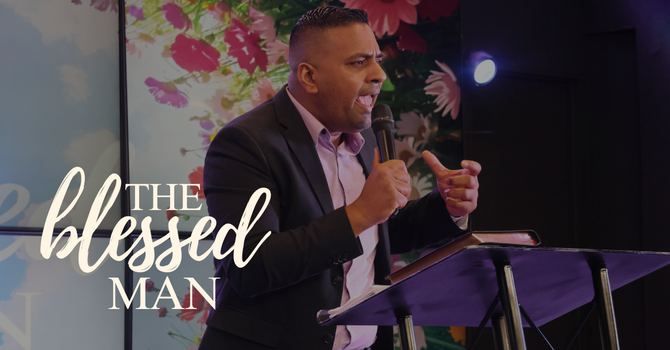 The Blessed Man P2
