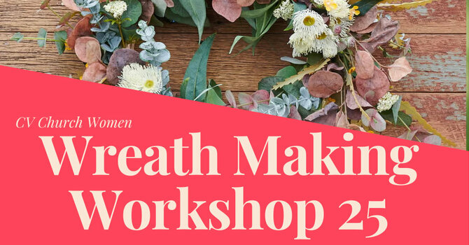 Wreath Making Workshop